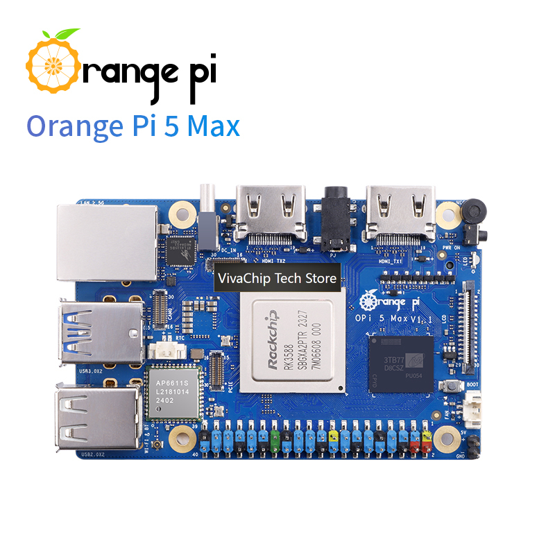 VivaChip TechOrange Pi 5 Max,  - Orange Pi 5 Max Rk3588 reseña y precio